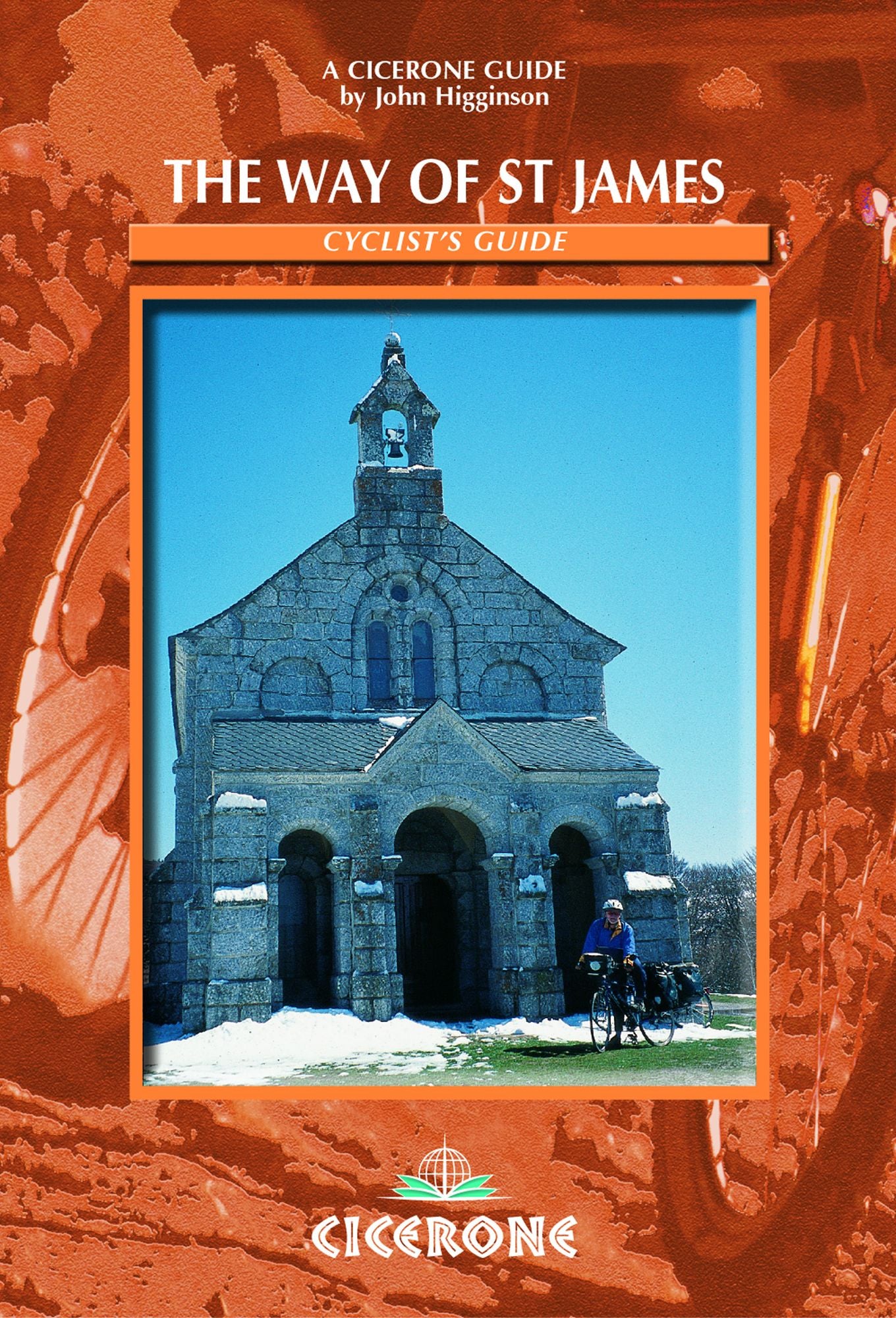 The Way of St James (Cycle): Cyclist's Guide
