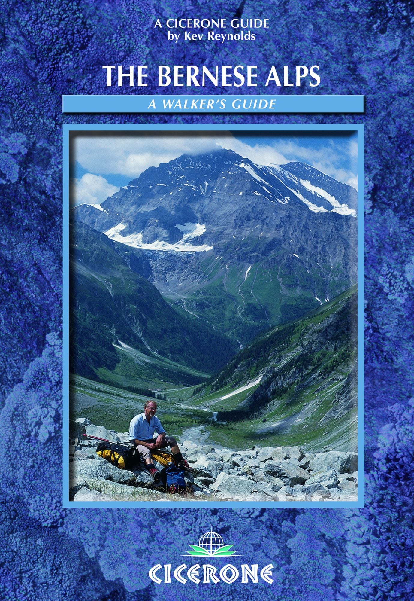 The Bernese Alps: A Walking Guide