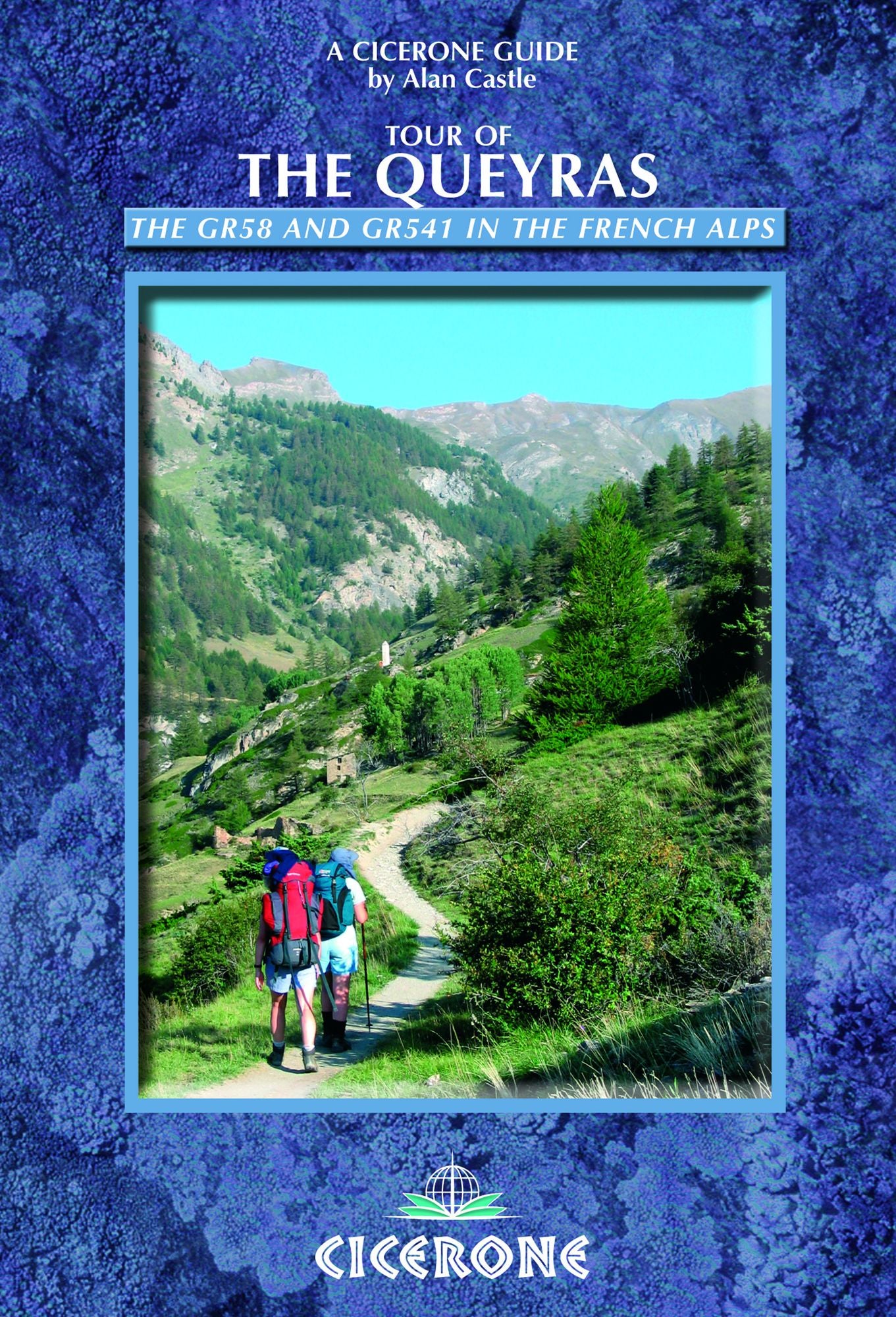 Tour of the Queyras: The GR58 and GR541 in the French Alps