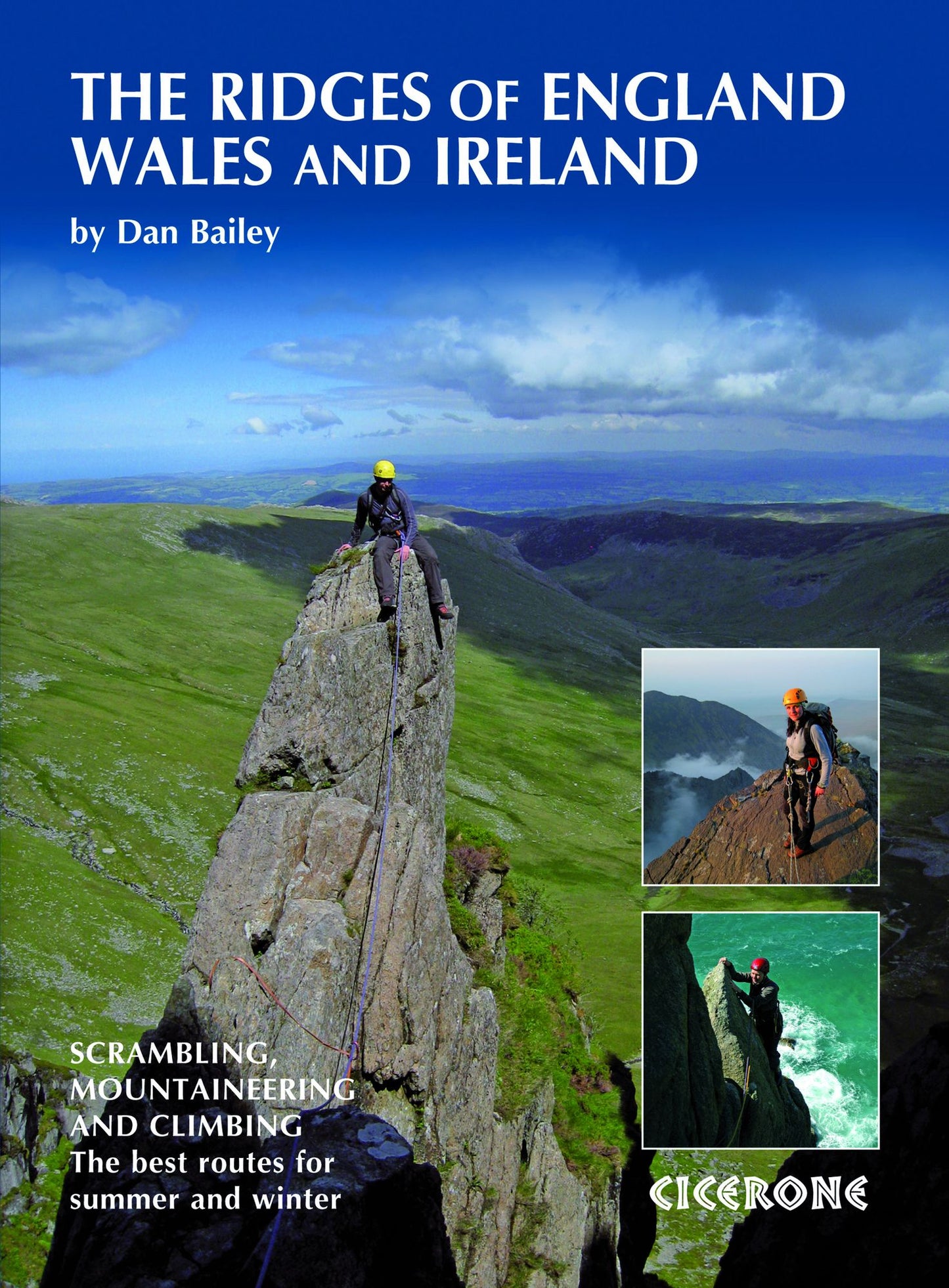 Ridges of England, Wales and Ireland: Scrambles, Rock Climbs and Winter Routes