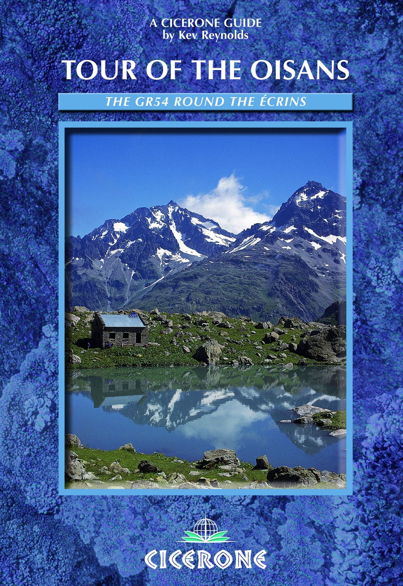 The Tour of the Oisans: GR54