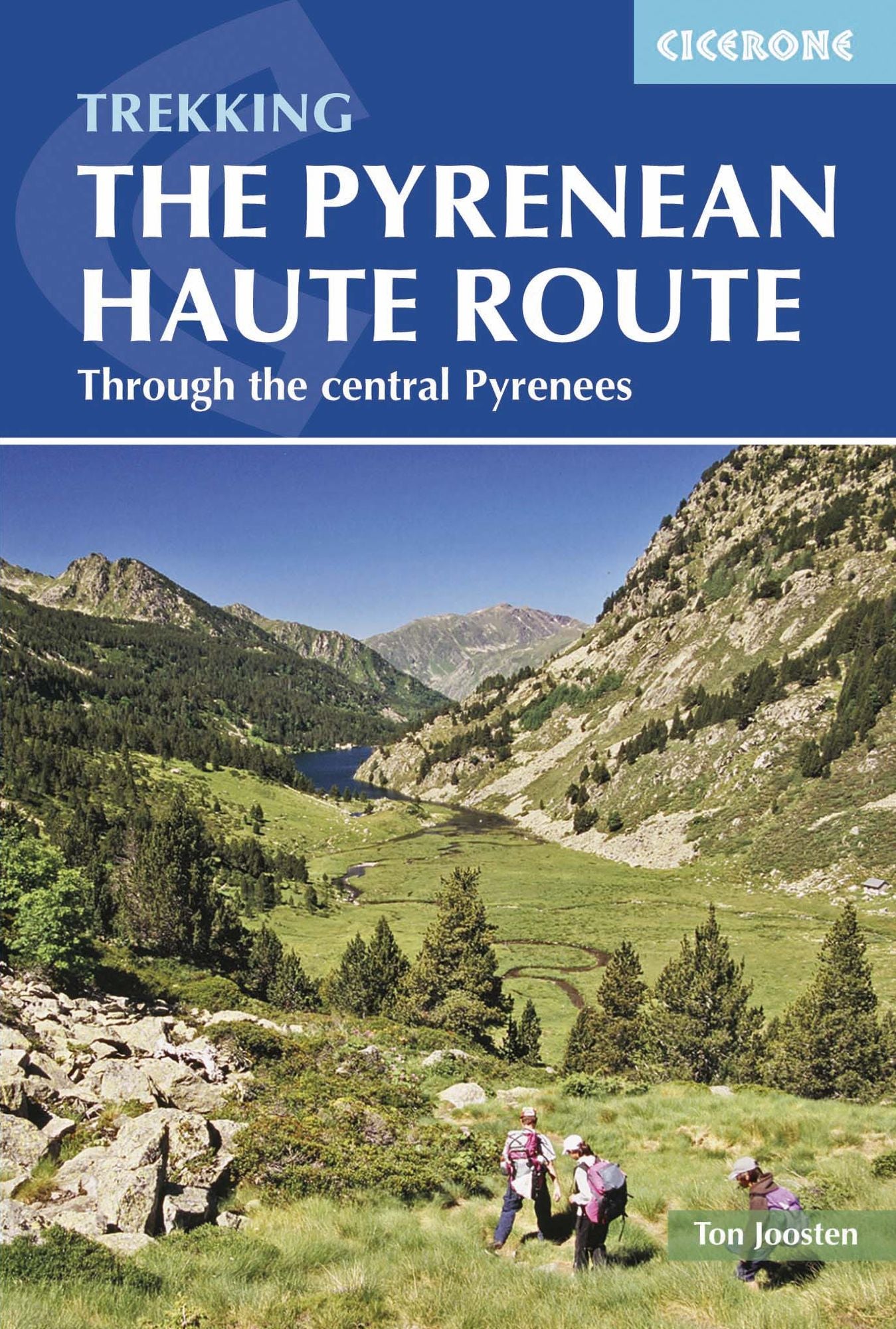 Pyrenean Haute Route: High-level trail through the Pyrenees