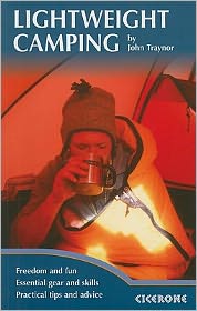 Lightweight Camping: Living in the Great Outdoors