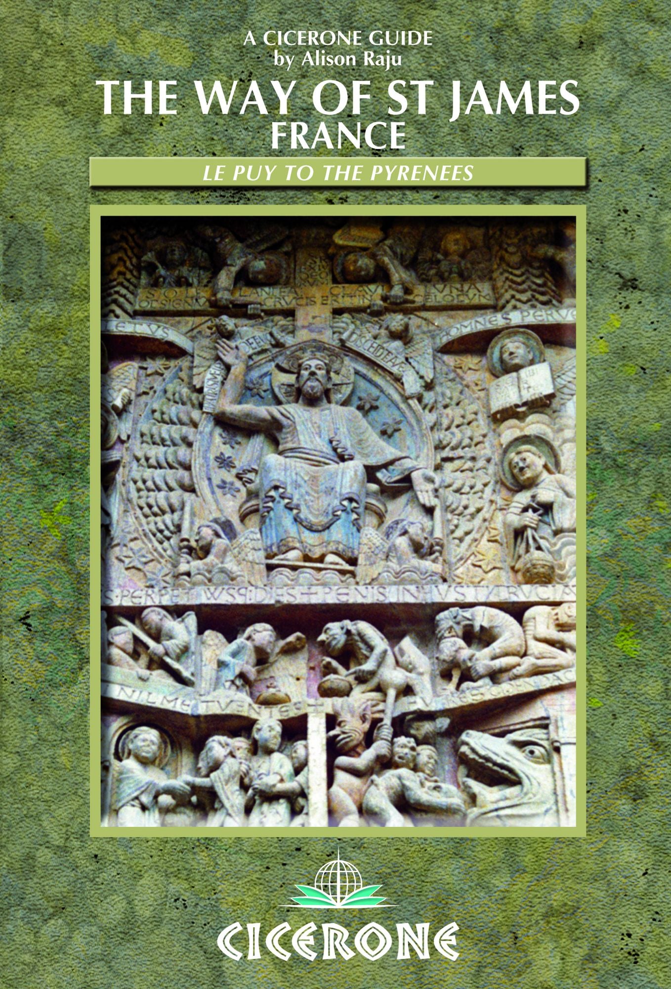 The Way of St James Vol 1 (France): Le Puy to the Pyrenees
