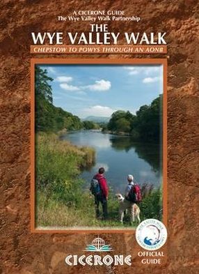The Wye Valley Walk.