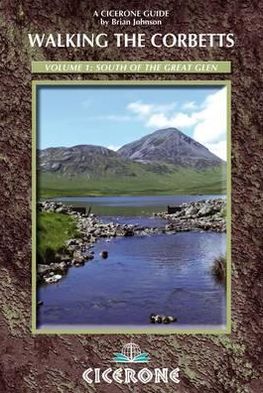 Walking the Corbetts Volume 1, . South of the Great Glen