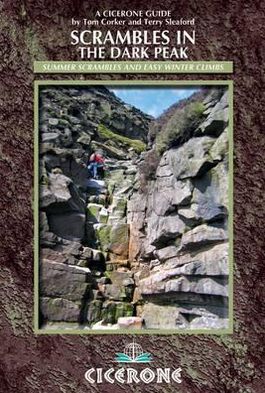 Scrambling in the Peak District. Tom Corker and Terry Sleaford