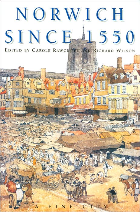 Norwich since 1550