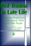 PAST TRAUMA IN LATE LIFE