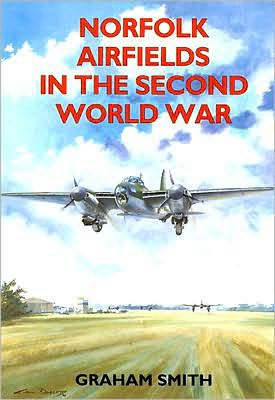 Norfolk Airfields in the Second World War