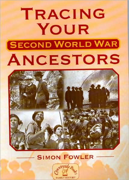 Tracing your Second World War Ancestors (Countryside)