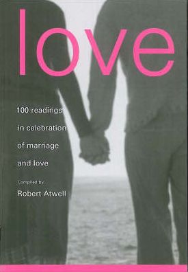 Love: 100 Readings for Marriage