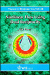 Nonlinear Flow Using Dual Reciprocity (Topics in Engineering Series #38)