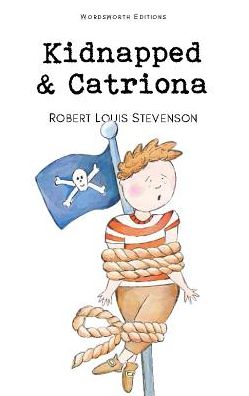 Kidnapped and Catriona