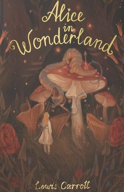Alice in Wonderland: And Through the Looking Glass