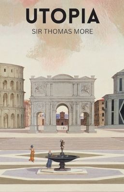 Utopia: A New Translation with an Introduction