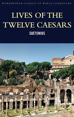 Lives of the Twelve Ceasars