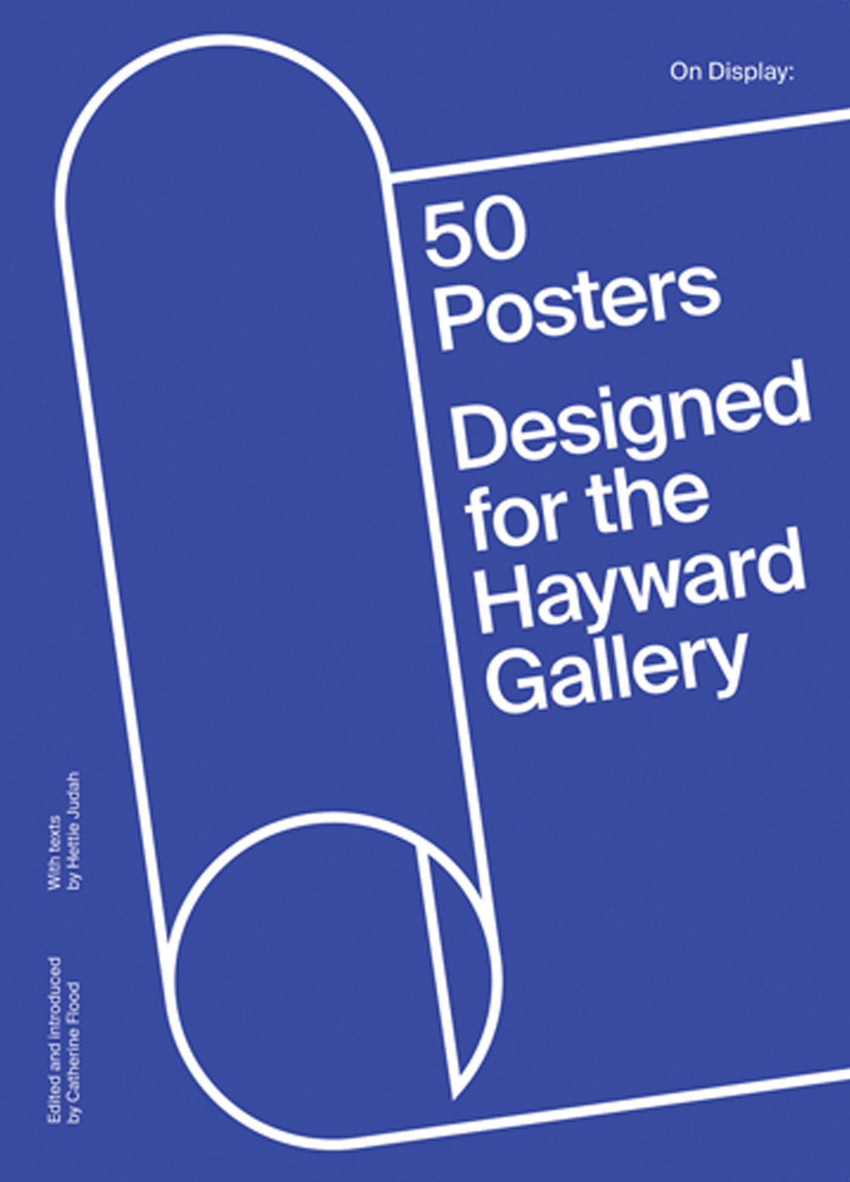 On Display: 50 Posters Designed for the Hayward Gallery