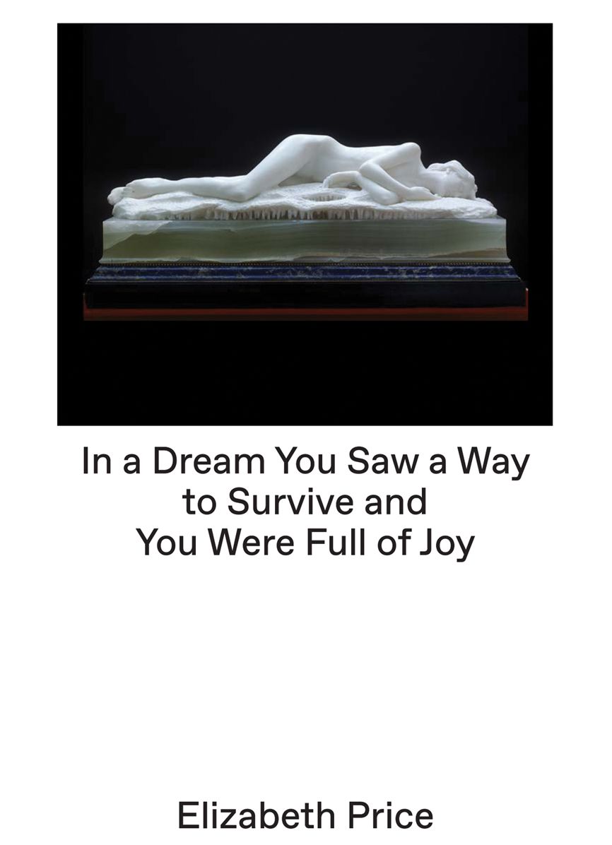 Elizabeth Price: In a Dream...