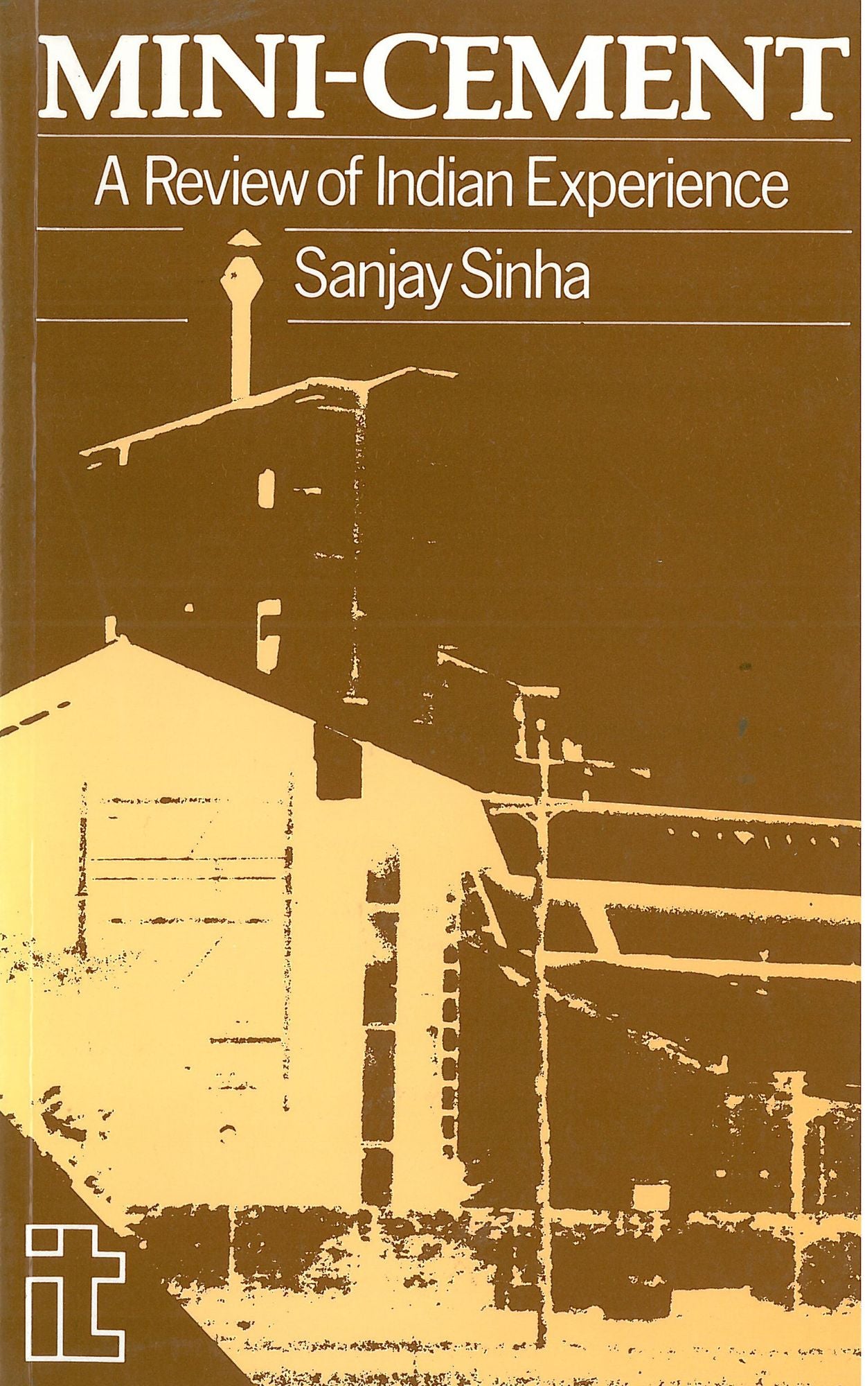 Mini-Cement: A Review of Indian Experience