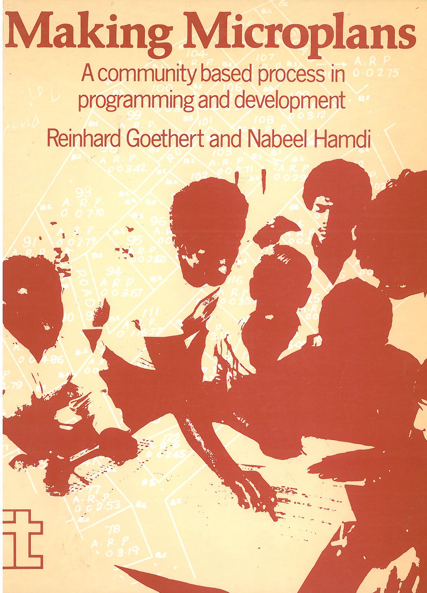 Making Micro-Plans: A Community Based Process in Programming and Development