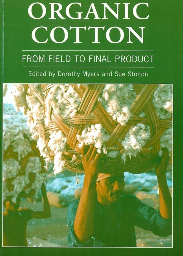 Organic Cotton: From Field to Final Product