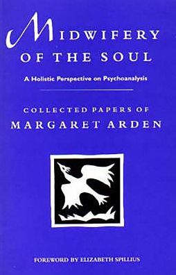 Midwifery of the Soul: A Holistic Perspective on Psychoanalysis