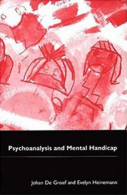 Psychoanalysis and Mental Handicap