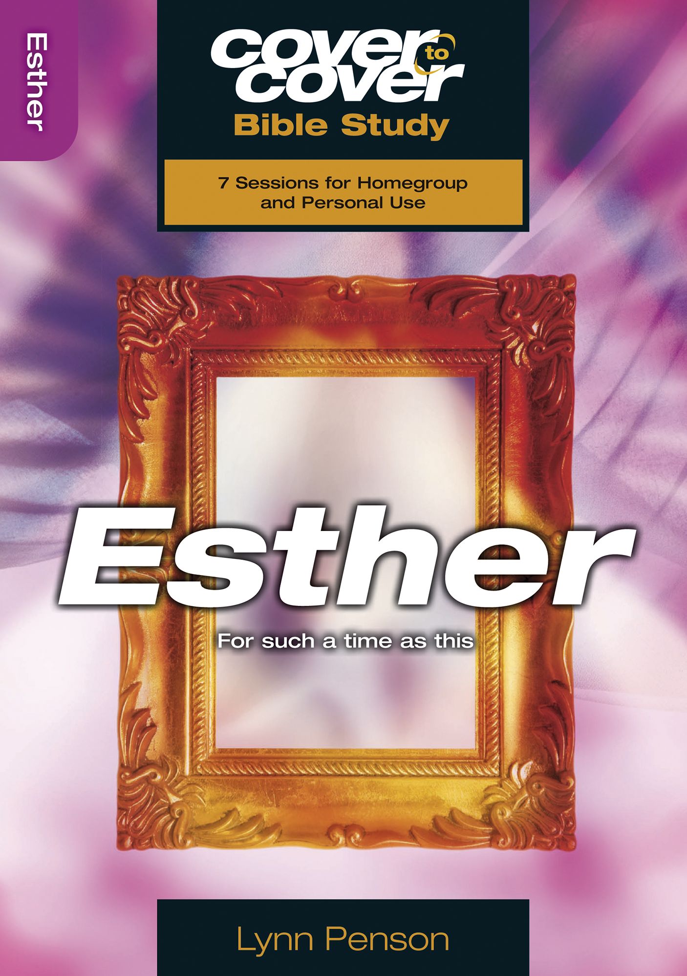 Esther: For such a time as this