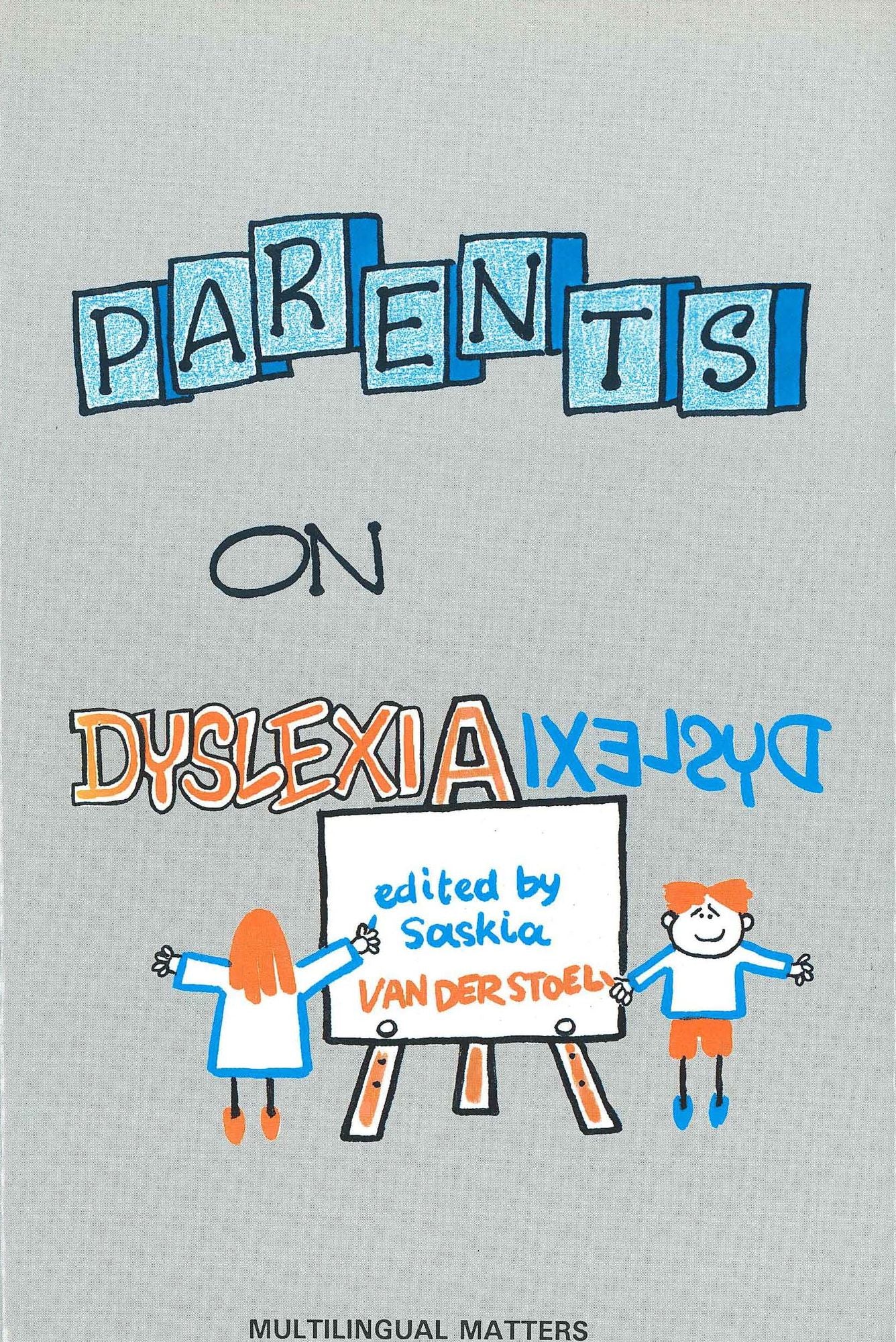 Parents On Dyslexia