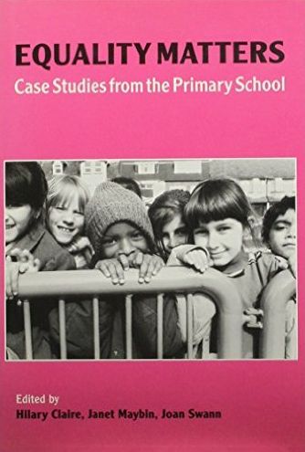 Equality Matters: Case Studies from the Primary School