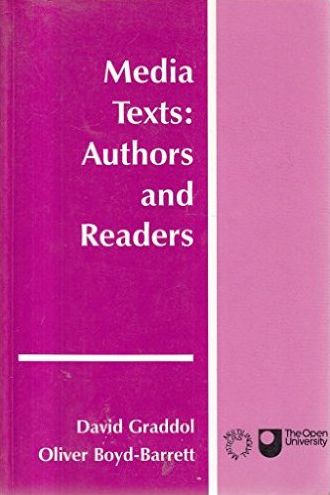 Media Texts: Authors and Readers