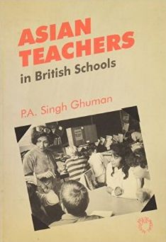 Asian Teachers in British Schools: A Study of Two Generations