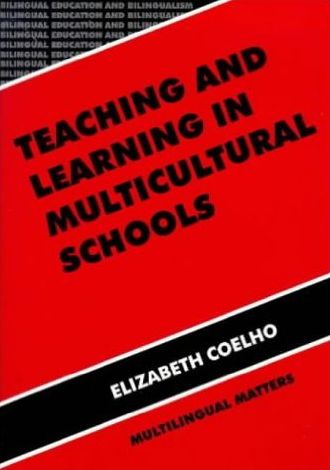 Teaching And Learning In Multicultural Schools