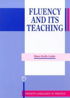 Fluency and Its Teaching