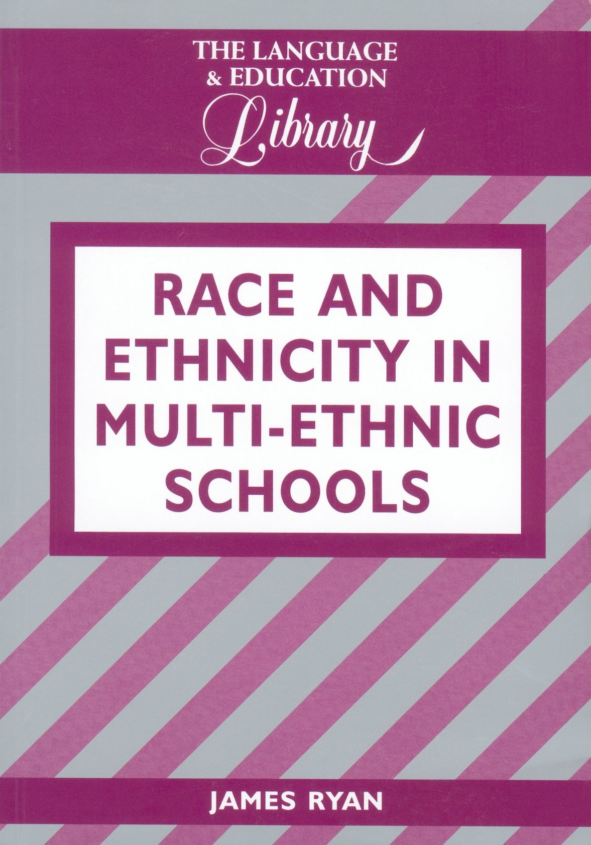 Race and Ethnicity in Multi-Ethnic Schools