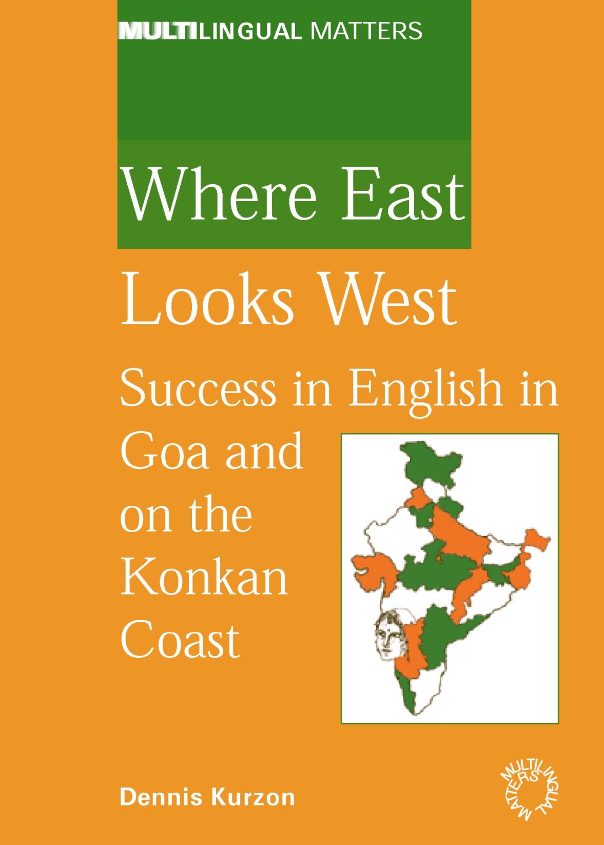 Where East Looks West: Success in English in Goa and the Konkan Coast