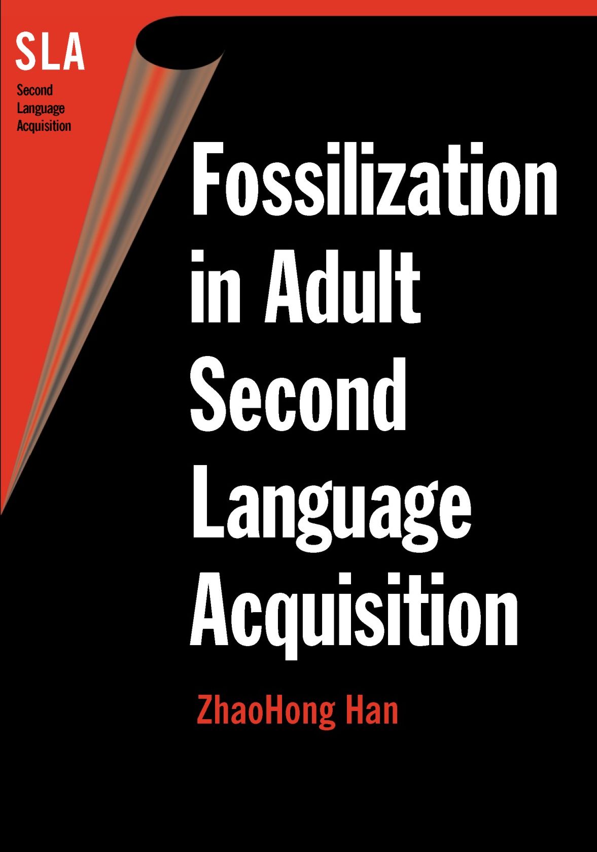 Fossilization In Adult Second Lang.Acqui