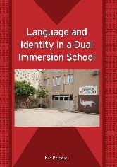 Language and Identity in a Dual Immersion School