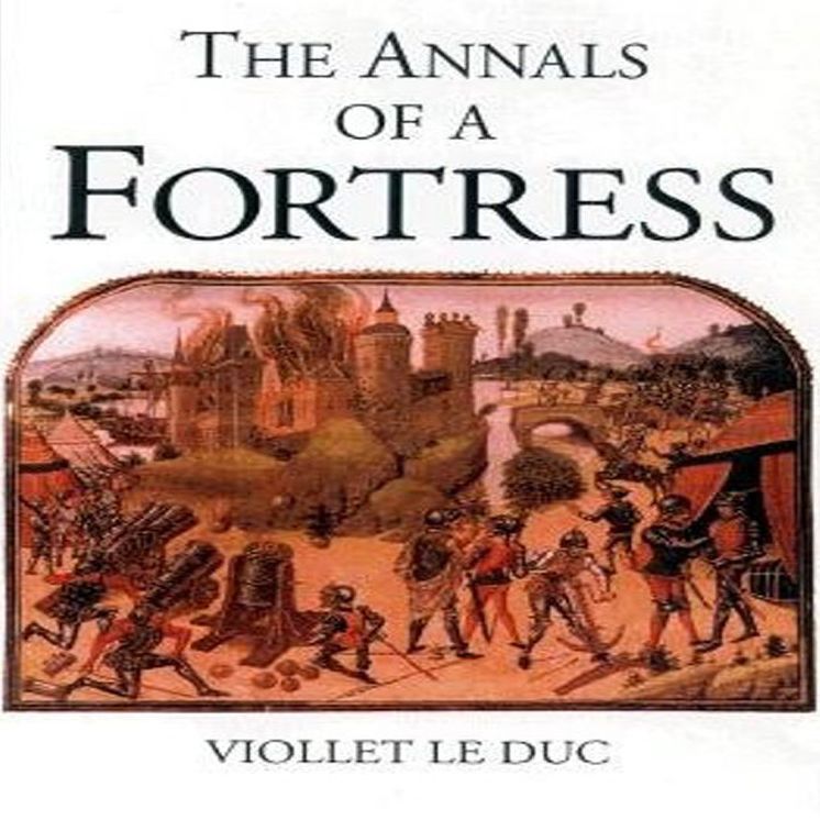 Annals Of A Fortress