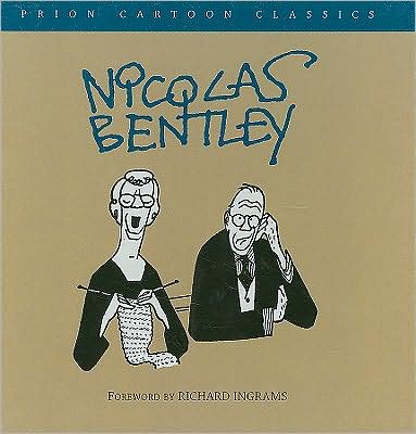 Nicolas Bentley (Prion Cartoon Classics)