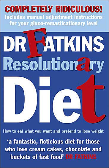 Dr. Fatkins Resolutionary Diet