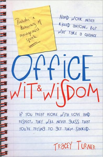 Office Wit & Wisdom