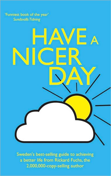 Have a Nicer Day