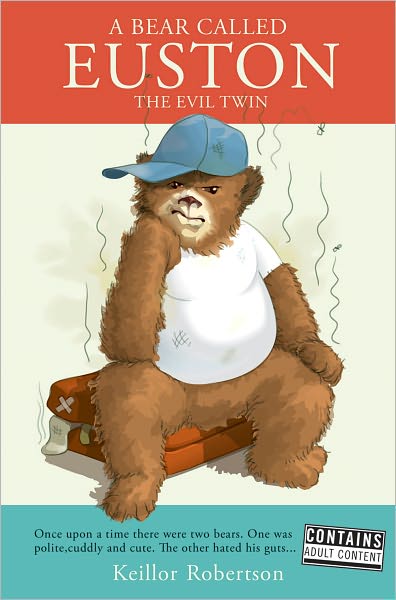 A Bear Called Euston: The Evil Twin