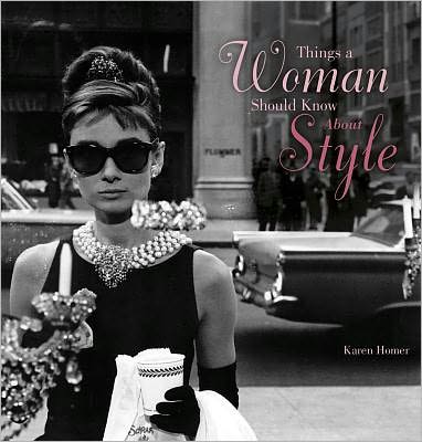 Things a Woman Should Know About Style
