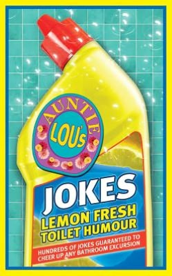 Auntie Lou's Lemon Fresh Toilet Humour