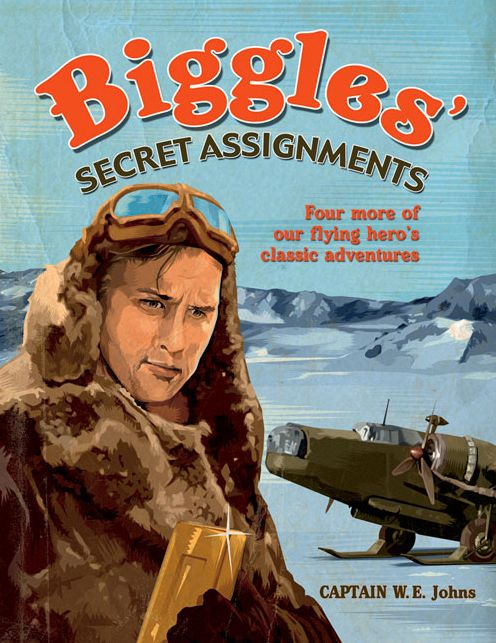 Biggles: Secret Assignments
