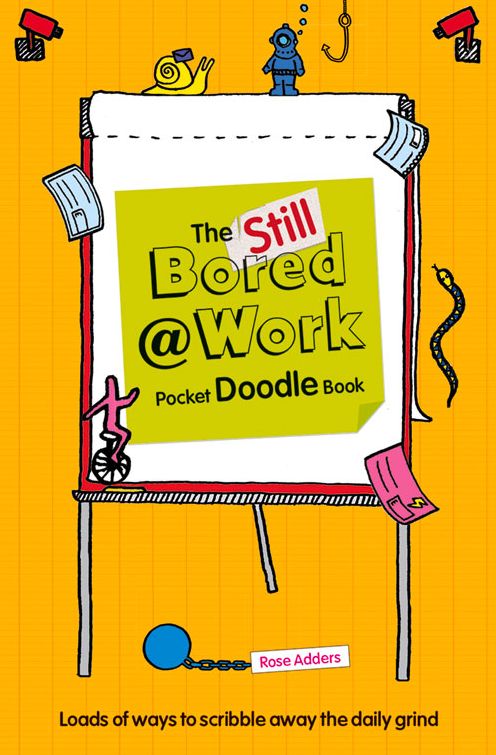 Doodle Book: Still Bored at Work Pocket Edition