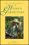 The Virago Book of Women Gardeners